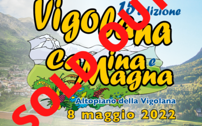 SOLD OUT – Iscrizioni chiuse!! – Vigolana Camina e Magna 2022